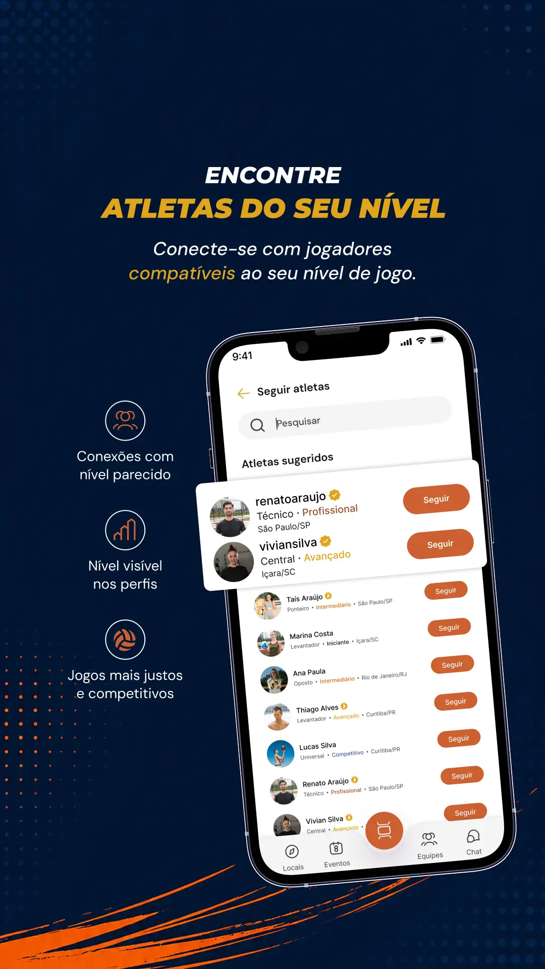 Encontre atletas do seu nível